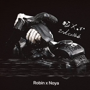 NOYA X ROBIN second collabo